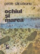 Ochiul si marea - roman -