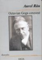 Octavian Goga Cenzurat