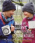 Ollie and Harry\'s Marvellous Adventures