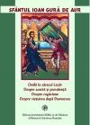 Omilii la saracul Lazar. Despre soarta si providenta. Despre rugaciune. Despre vietuirea dupa Dumnezeu si alte omilii