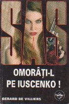 coperta Omorati-l pe Iuscenko!