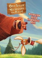 coperta OPEN SEASON - POVESTEA DUPA INDRAGITUL FILM