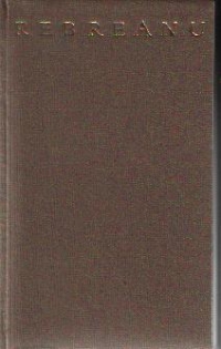 Rebreanu - Opere alese, volumele I si II