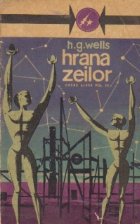 coperta Opere alese, Volumul al III-lea - Hrana zeilor. Oameni ca zeii. Dl. Blettsworthy pe insula Rampole