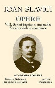 Opere Ioan Slavici. Volumul VIII