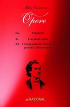 coperta Opere Mihai Eminescu - Set 3 volume (vol. IX-XI)