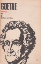 coperta Opere, 7 - Proza - Anii de drumetie ai lui Wilhelm Meister