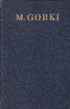 Opere in 30 Volume, 21, Viata lui Klim Samghin (Volumul al III-lea)
