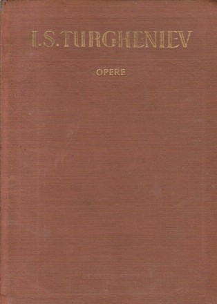 Opere, Volumul al II-lea - Rudin. Un cuib de nobili