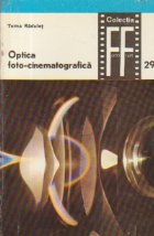 Optica foto cinematografica Volumul lea