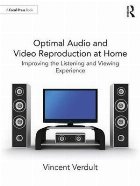 Optimal Audio and Video Reproduction at Home
