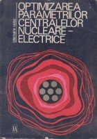 Optimizarea parametrilor centralelor nucleare electrice