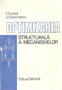 Optimizarea structurala a mecanismelor