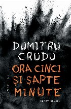 Ora cinci şi şapte minute