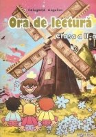 Ora de lectura - Clasa a II-a