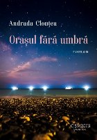 Oraşul fără umbră roman