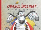 Oraşul înclinat