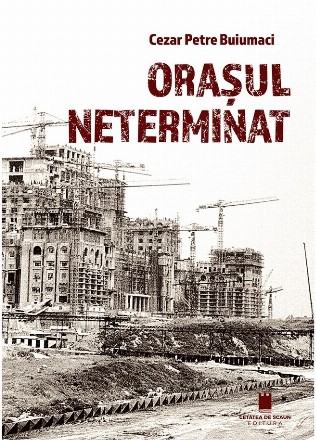 Oraşul neterminat