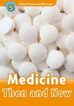 ORD5 Medicine Then and Now
