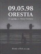 09.05.98 : Orestia