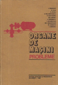 Organe de masini - Probleme