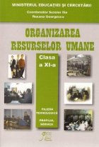 Organizarea resurselor umane - clasa a XI-a (filiera tehnologica, profilul servicii)