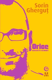 Orice. Uverturi & reziduuri