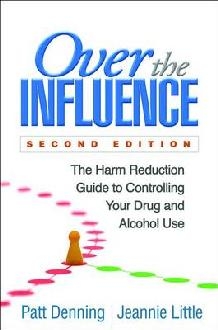 Over the Influence, Second Edition