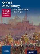 coperta Oxford AQA History for A Level: The British Empire c1857-196