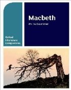 Oxford Literature Companions: Macbeth