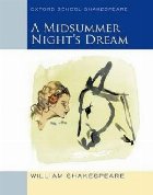 Oxford School Shakespeare: Midsummer Night\'s Dream