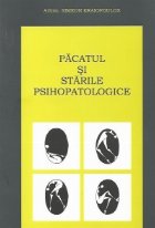 Pacatul si starile psihopatologice