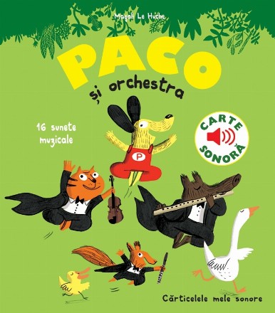 Paco si Orchestra. Carte sonora