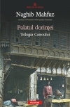 Palatul dorintei. Trilogia Cairoului 2