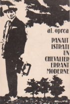 Panait Istrati chevalier errant moderne