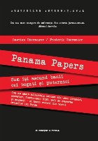 Panama Papers. Cum își ascund banii cei bogați și puternici