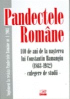 coperta Pandectele    Romane supliment -140 ani de la nasterea lui Constantin Hamangiu - culegere    de studii