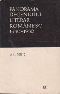 Panorama deceniului literar romanesc (1940-1950)