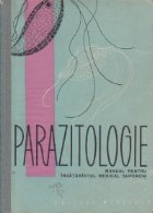 Parazitologie - Manual pentru invatamintul medical superior