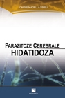 Parazitoze cerebrale. Hidatidoza
