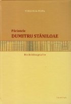 Parintele Dumitru Staniloae Biobibliografie