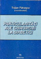 Particularitati ale chirurgiei la diabetici