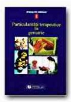 PARTICULARITATI TERAPEUTICE IN GERIATRIE