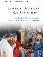 Particularităţile misiunii Bisericii Ortodoxe Române în comunităţile romilor căldărari