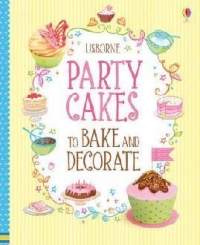 Party Cakes To Bake And Decorate