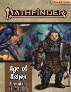 Pathfinder Adventure Path: Fires of the Haunted City (Age of