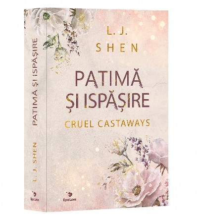 Patima si ispasire (Seria Cruel Castaways)