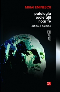 Patologia societatii noastre. Articole politice