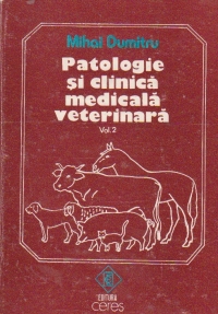 Patologie si clinica medicala veterinara, Volumul al II-lea