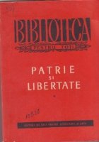 Patrie si Libertate, Volumul I - Din poezia anilor 1840-1880 (C. A. Rosetti. I. Catina. A. Siliteanu. A. Dasca